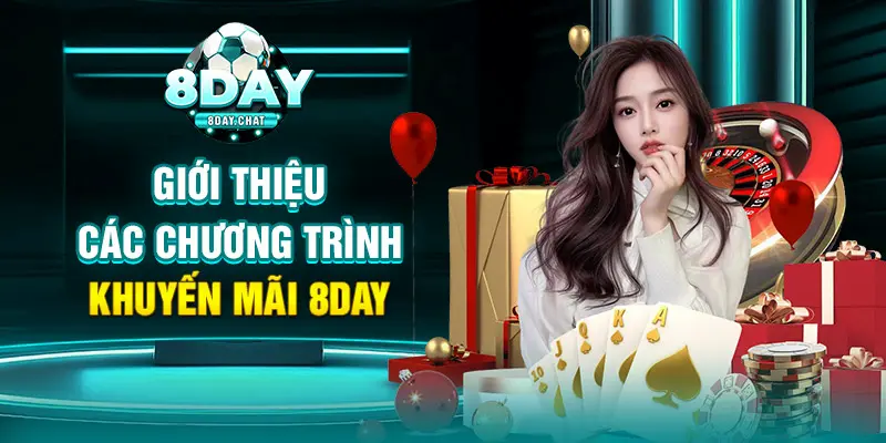 Giới thiệu các chương trình khuyến mãi 8Day 