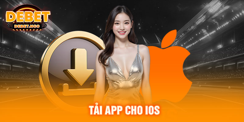 Tải app cho IOS